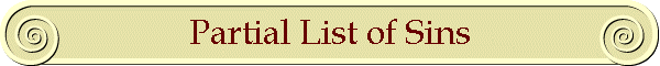 Partial List of Sins
