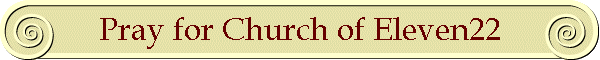 Pray for Church of Eleven22